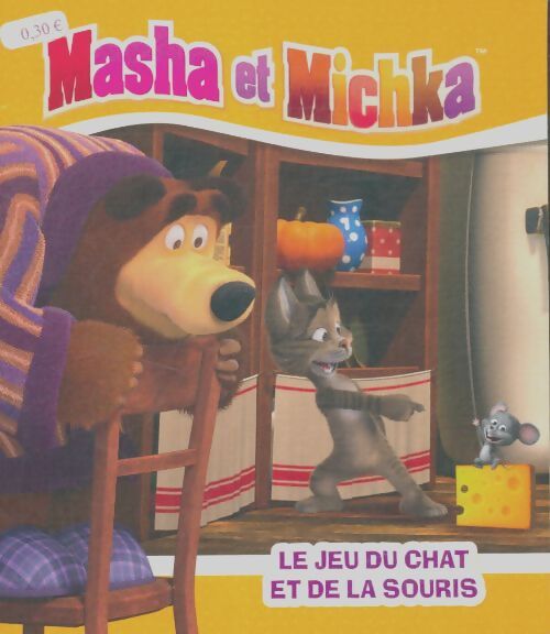 Livrenpoche : Masha et Michka : Le jeu du chat et de la souris - Xxx - Livre