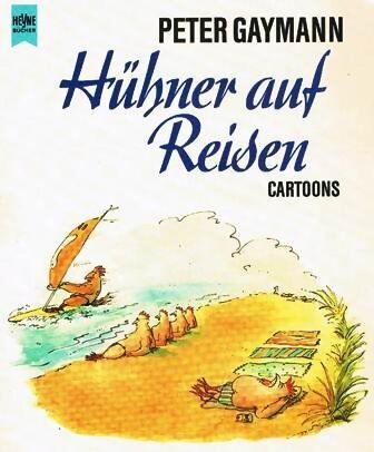 Livrenpoche : Hühner auf Reisen - Peter Gaymann - Livre