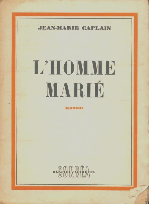 Livrenpoche : L'homme marié - Jean-Marie Caplain - Livre