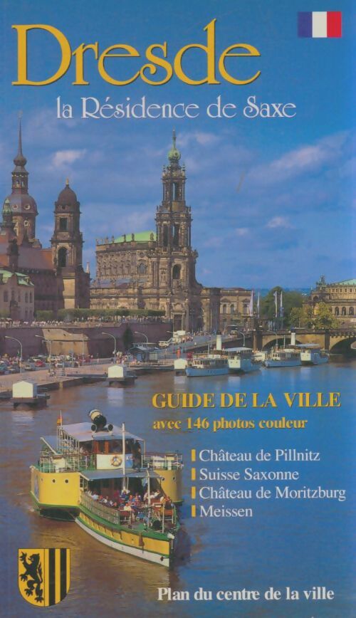 Livrenpoche : Dresde la résidence de Saxe - Collectif - Livre