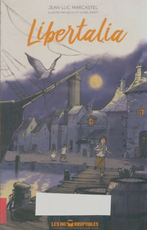 Livrenpoche : Libertalia - Jean-Luc Marcastel - Livre