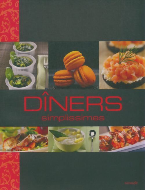 Livrenpoche : Dîners simplissimes - Collectif - Livre