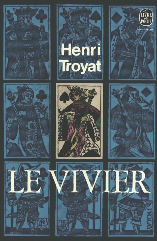 Livrenpoche : Le vivier - Henri Troyat - Livre