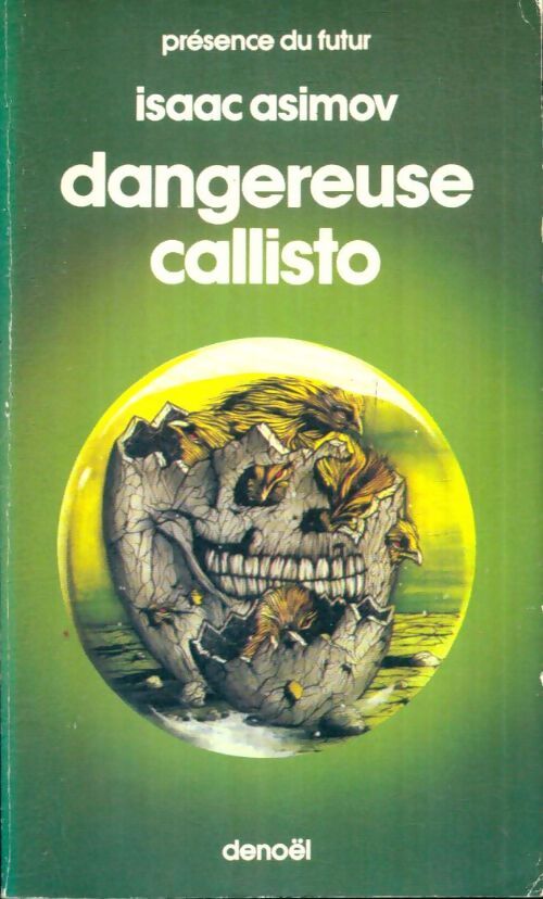 Livrenpoche : Dangereuse Callisto - Isaac Asimov - Livre