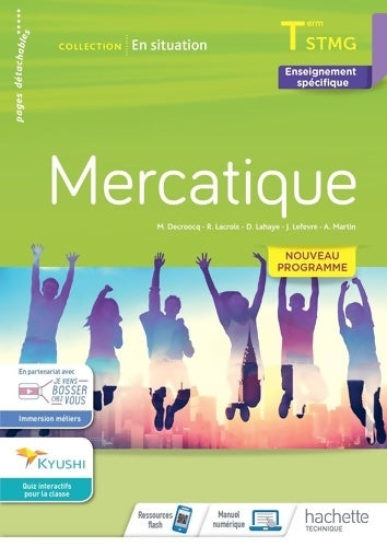Livrenpoche : En situation Mercatique Terminale STMG - cahier de l'élève - Éd. 2020 - Marie Decroocq - Livre