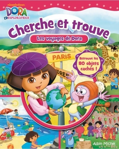 Livrenpoche : Cherche et trouve - Les Voyages de Dora - Luc Doligez - Livre