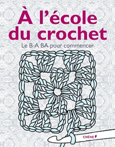 Livrenpoche : A l'école du crochet - Collectif - Livre