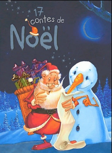 Livrenpoche : 17 CONTES DE Noël - Collectif - Livre
