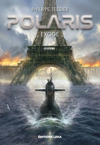 Livrenpoche : Exode Polaris - Philippe Tessier - Livre