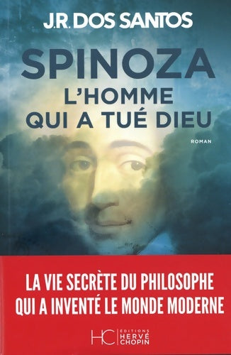 Livrenpoche : Spinoza - L'homme qui a tué Dieu - José Rodrigues Dos Santos - Livre