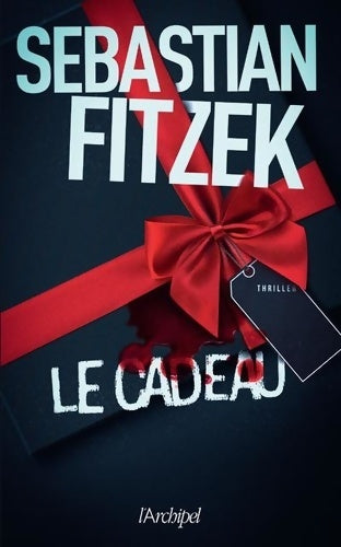 Livrenpoche : Le cadeau - Sebastian Fitzek - Livre