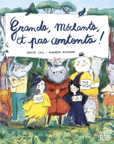 Livrenpoche : GRANDS MÉCHANTS ET PAS CONTENTS ! - Davide Cali - Livre