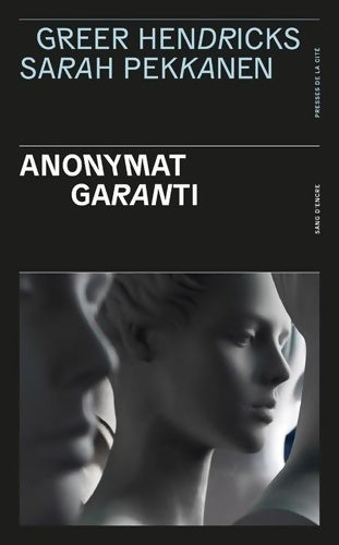 Livrenpoche : Anonymat garanti - Greer Hendricks - Livre