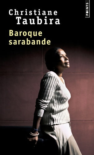 Livrenpoche : Baroque sarabande - Christiane Taubira - Livre