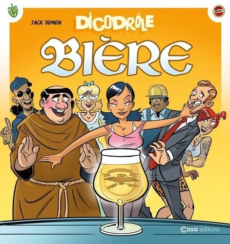 Livrenpoche : DicoDrôle Bière - Gérémy Credeville - Livre