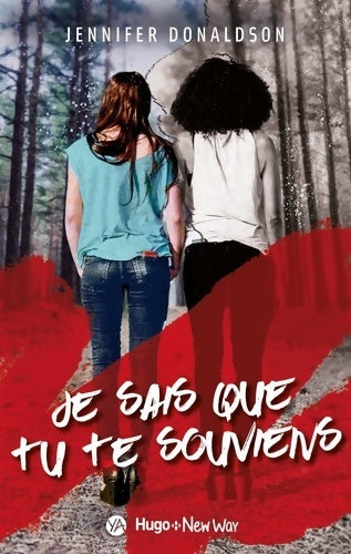 Livrenpoche : Je sais que tu te souviens - Jenifer Donaldson - Livre