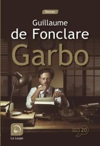 Livrenpoche : Garbo - Guilaume De Fonclare - Livre