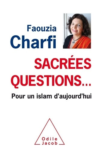 Livrenpoche : Sacrées questions - Faouzia Farida Charfi - Livre