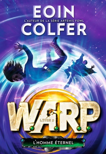 Livrenpoche : W. A. R. P. - Eoin Colfer - Livre