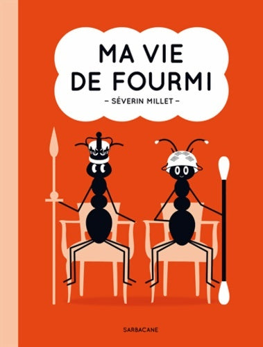 Livrenpoche : Ma vie de fourmi - Séverin Millet - Livre