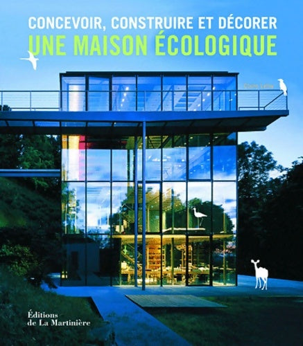 Livrenpoche : Concevoir construire et décorer une maison - Claire Leloy - Livre