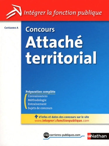 Livrenpoche : CONCOURS ATTACHE TERRITORIAL catégorie A N40 2011 - Pascal Tuccinardi - Livre