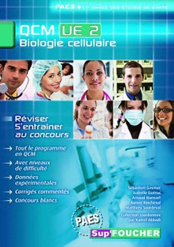 Livrenpoche : QCM UE2 Biologie cellulaire - Sébastien Gaumer - Livre