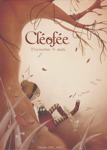 Livrenpoche : Cléofée - Tricoteuse de mots - Barbara Brun - Livre