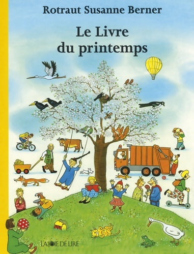 Livrenpoche : Le Livre du printemps - Rotraut Susanne Berner - Livre