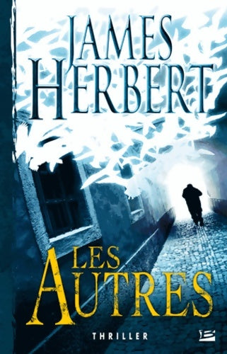 Livrenpoche : Les Autres - James Herbert - Livre