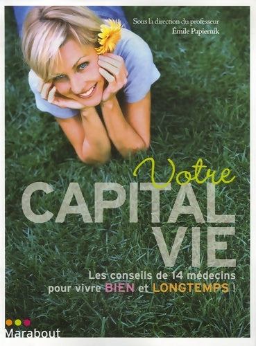 Livrenpoche : Votre capital vie - Emile Papiernik - Livre