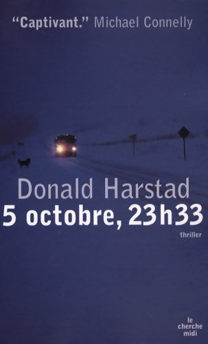 Livrenpoche : 5 octobre 23 h 33 - Donald Harstad - Livre