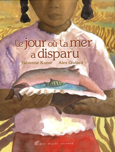 Livrenpoche : Le jour où la mer a disparu - fabienne Kanor - Livre
