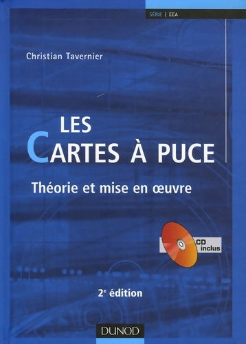 Livrenpoche : Les cartes à puce : Théorie et mise en oeuvre - Christian Tavernier - Livre