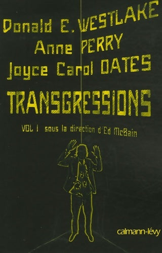 Livrenpoche : Transgressions vol I : Sous la direction d'*Ed McBain - Joyce Carol Oates - Livre
