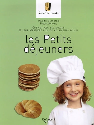 Livrenpoche : Les Petits déjeuners - Pauline Blancard - Livre