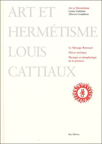Livrenpoche : Art et hermétisme - Louis Cattiaux - Livre