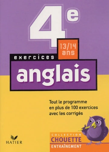 Livrenpoche : Chouette Entraînement : Anglais 4e - 13-14 ans - Chouette Entraînement Hatier - Livre