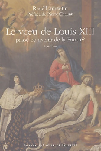 Livrenpoche : Voeu de Louis XIII - René Laurentin - Livre