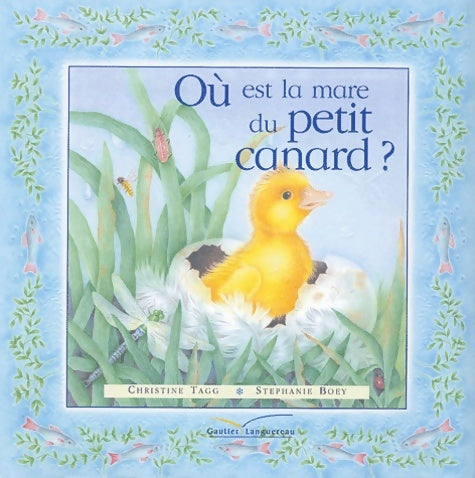 Livrenpoche : Où est la mare du petit canard ? - Erica Briers - Livre