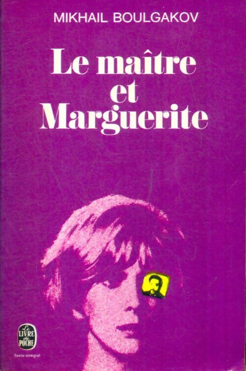 Livrenpoche : Le maître et Marguerite - Mikhaïl Boulgakov - Livre