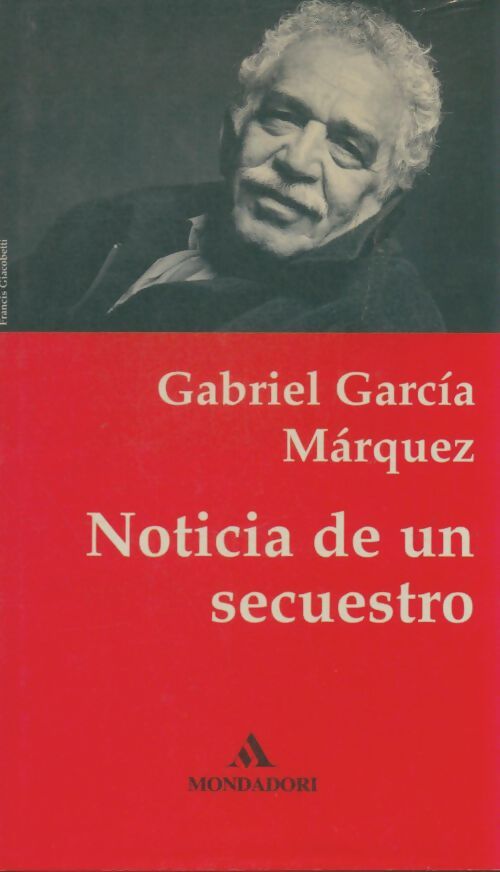 Livrenpoche : Noticia de un secuestro - Gabriel Garcìa Màrquez - Livre
