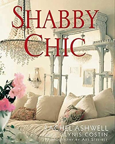 Livrenpoche : Shabby chic - Rachel Ashwell - Livre