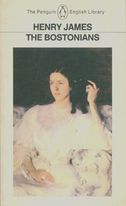 Livrenpoche : The Bostonians - Henry James - Livre