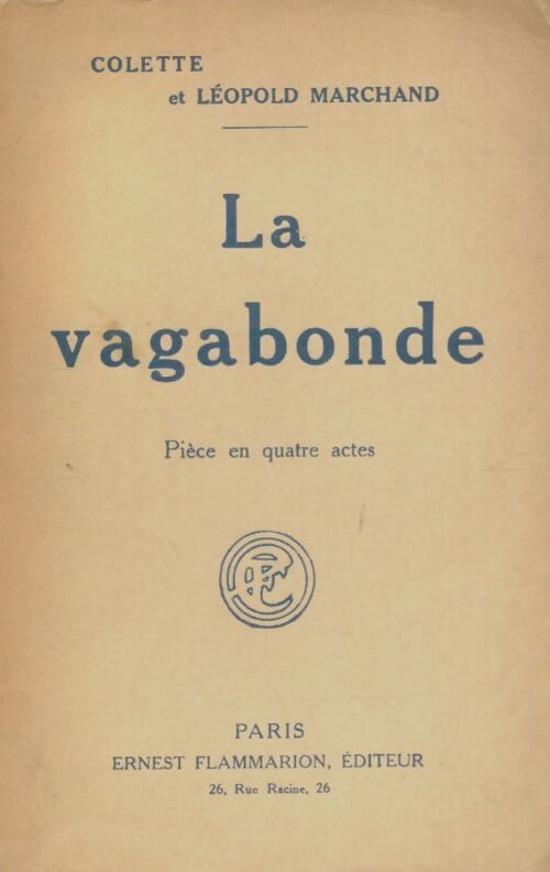 Livrenpoche : La vagabonde - Sidonie-Gabrielle Colette - Livre
