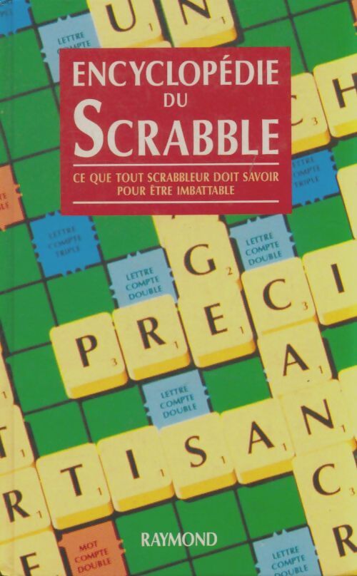 Livrenpoche : Encyclopédie du scrabble - Collectif - Livre