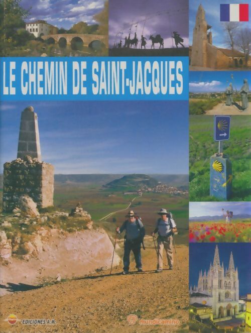 Livrenpoche : Le chemin de Saint-Jacques - Collectif - Livre