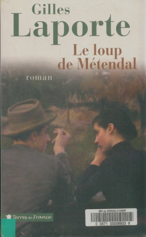 Livrenpoche : Le loup de Metendal - Gilles Laporte - Livre
