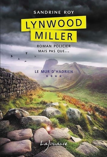 Livrenpoche : Le mur d'Hadrien - Sandrine Roy - Livre