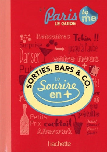 Livrenpoche : Sorties bars & co : Le sourire en plus - Léa Chauvel-Lévy - Livre